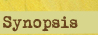 Synopsis