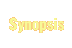 synopsis